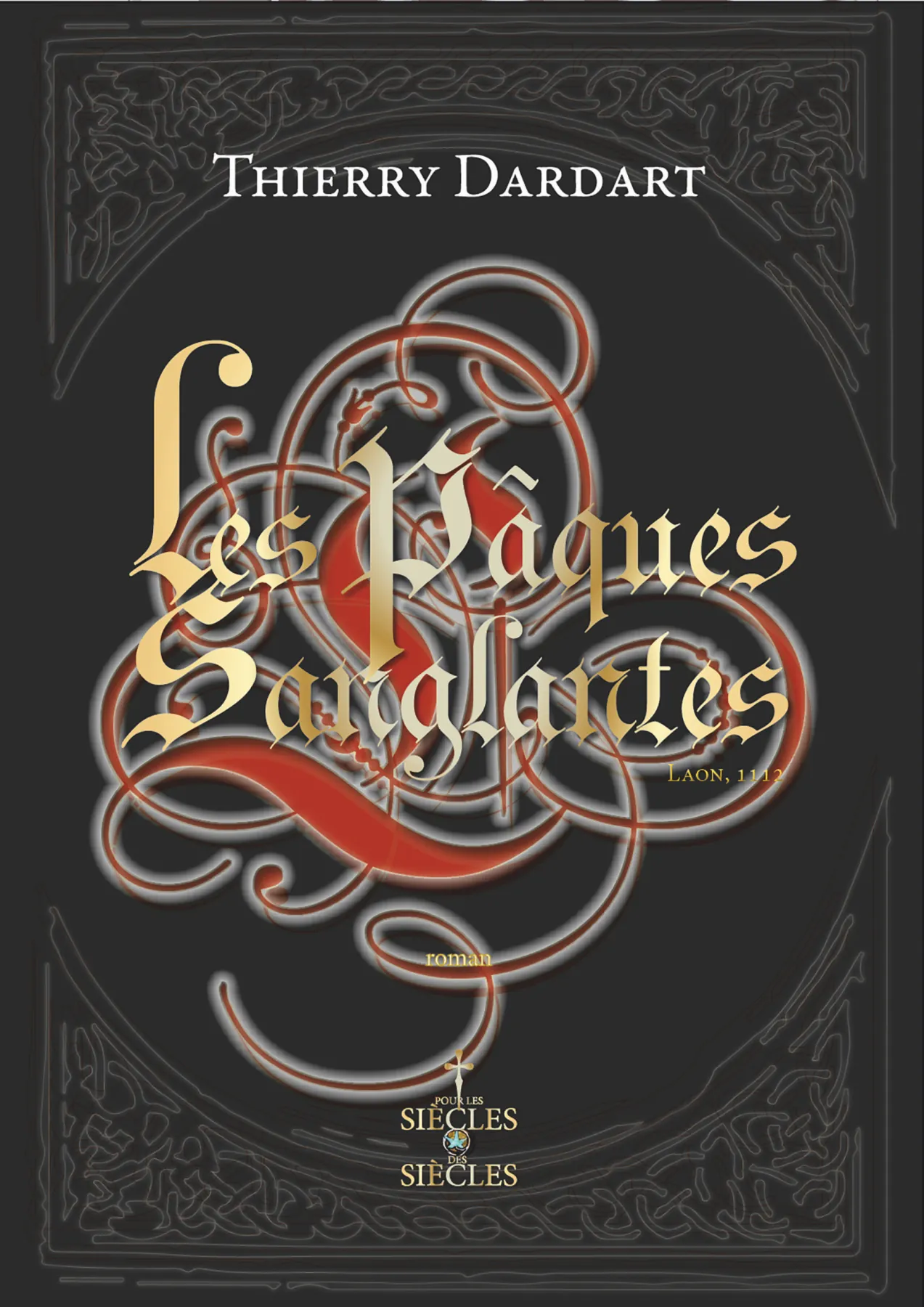 Couverture de Les Pâques Sanglantes